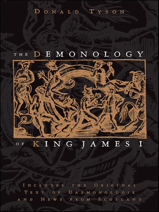 Title details for The Demonology of King James I by Donald Tyson - Wait list